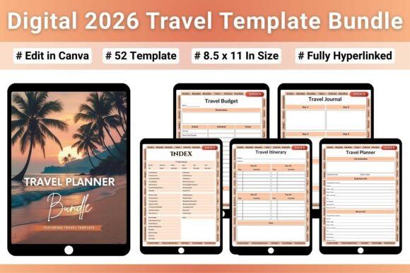 Plan Every Journey with Clarity, Excitement, and Zero Stress Using the Digital 2026 Travel Template Bundle